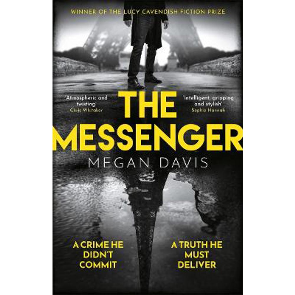 The Messenger: The unmissable debut thriller set in the dark heart of Paris (Hardback) - Megan Davis